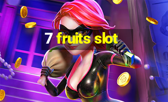 7 fruits slot