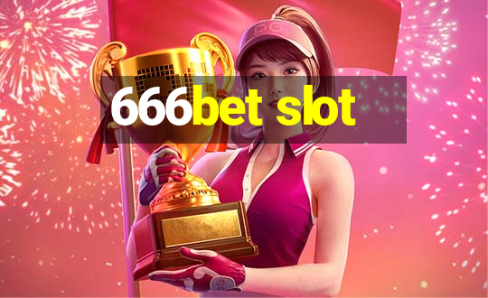 666bet slot