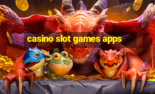 casino slot games apps