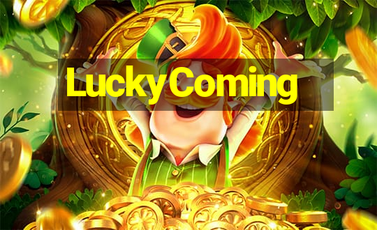 LuckyComing