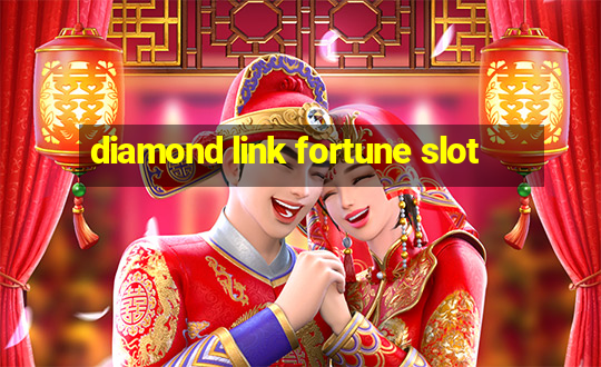 diamond link fortune slot