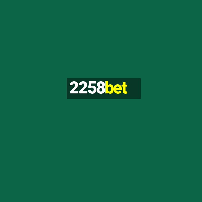 2258bet