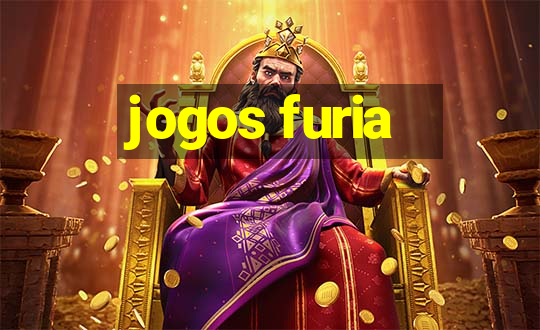 jogos furia