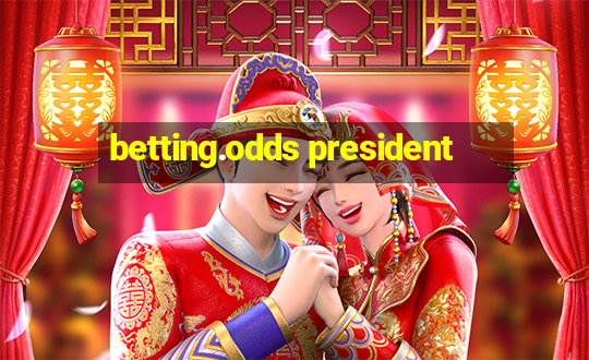 betting.odds president