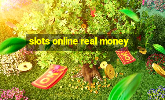 slots online real money