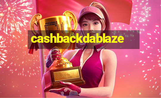 cashbackdablaze