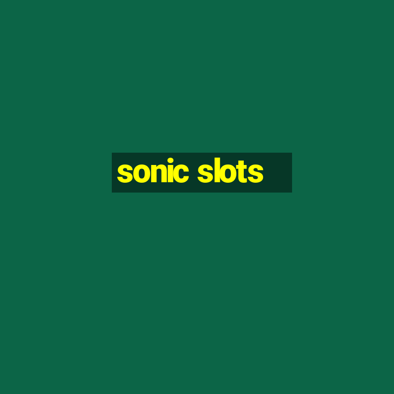 sonic slots