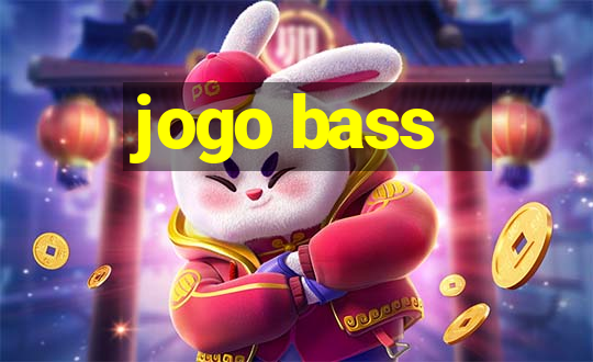 jogo bass