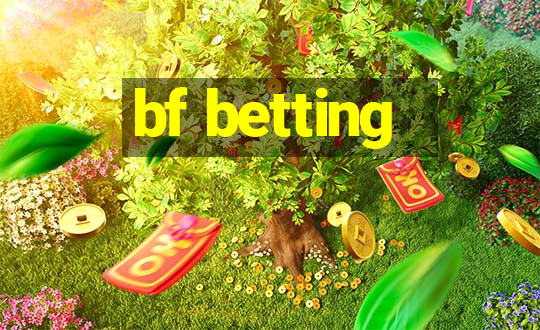 bf betting