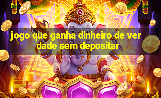 jogo que ganha dinheiro de verdade sem depositar