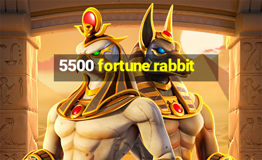 5500 fortune rabbit