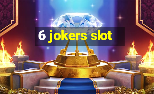 6 jokers slot