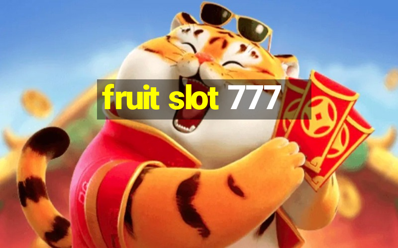 fruit slot 777