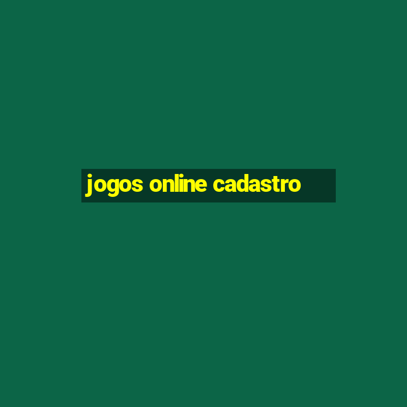 jogos online cadastro