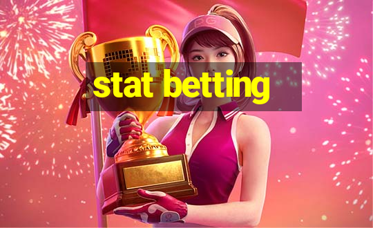 stat betting