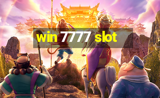 win 7777 slot