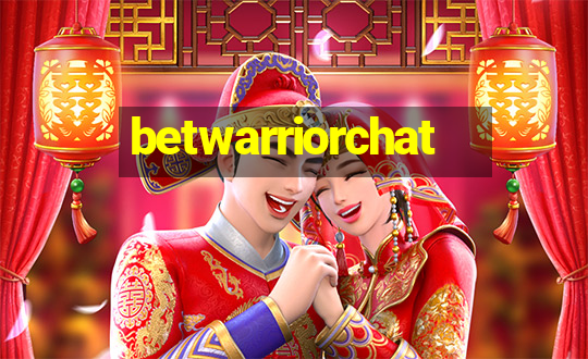 betwarriorchat