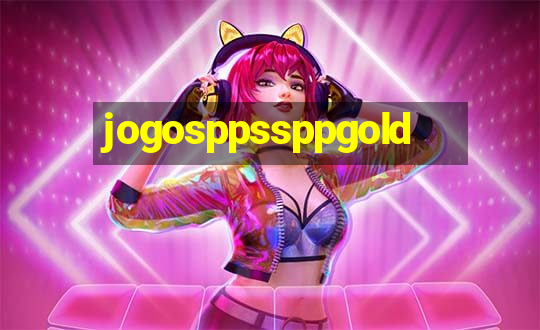 jogosppssppgold