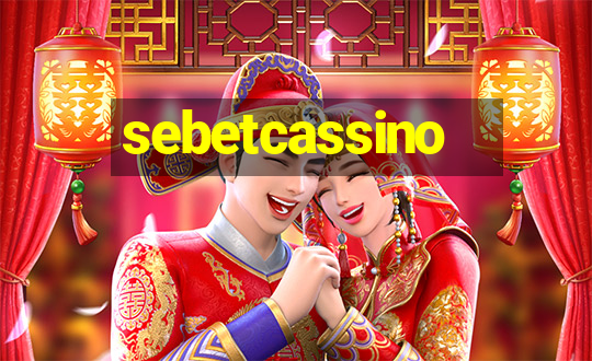 sebetcassino