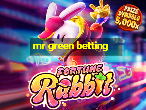 mr green betting