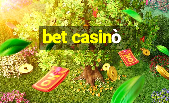 bet casinò