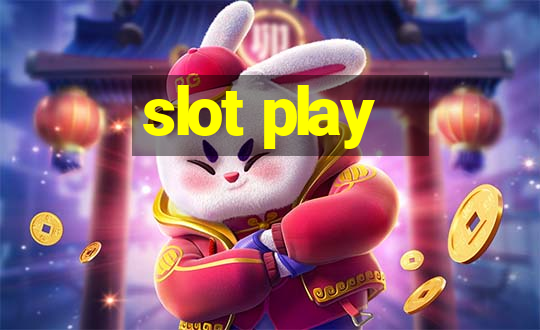 slot play