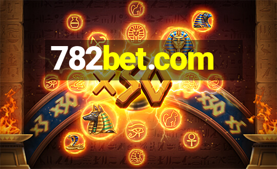 782bet.com