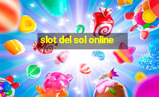 slot del sol online