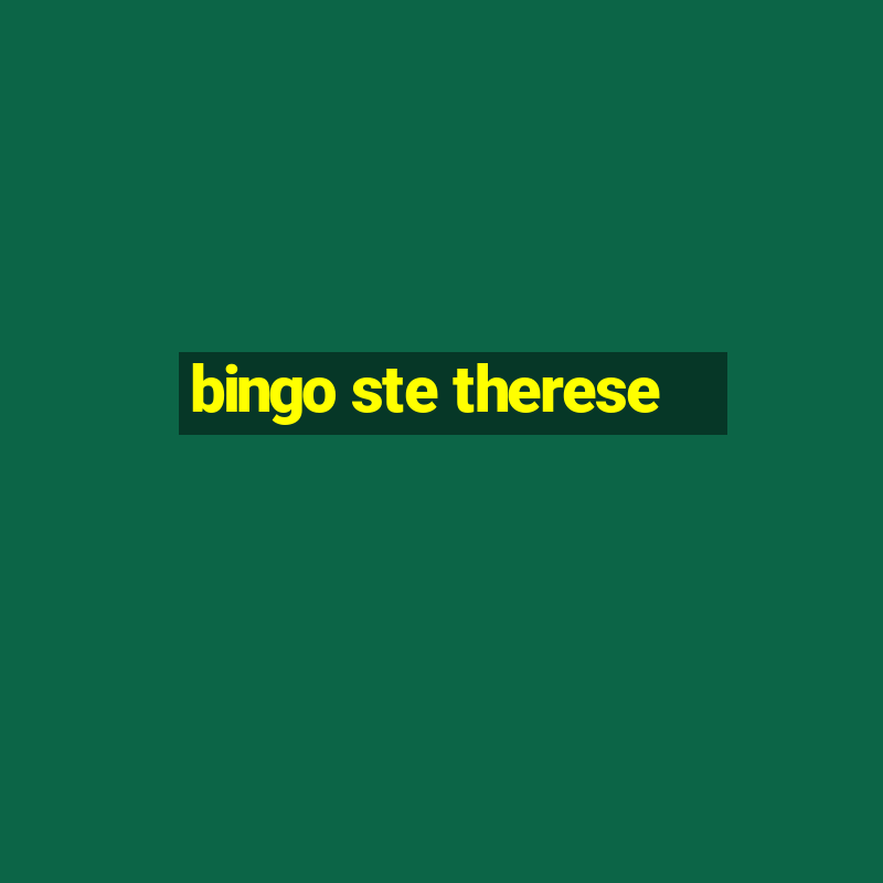 bingo ste therese