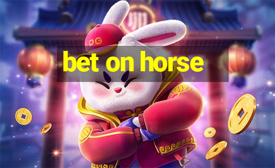 bet on horse