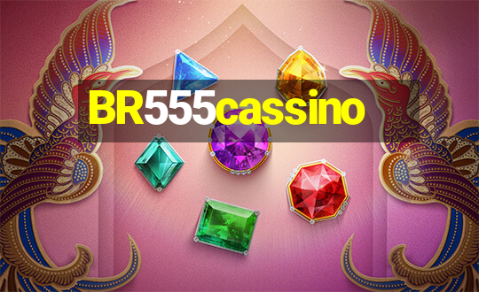 BR555cassino