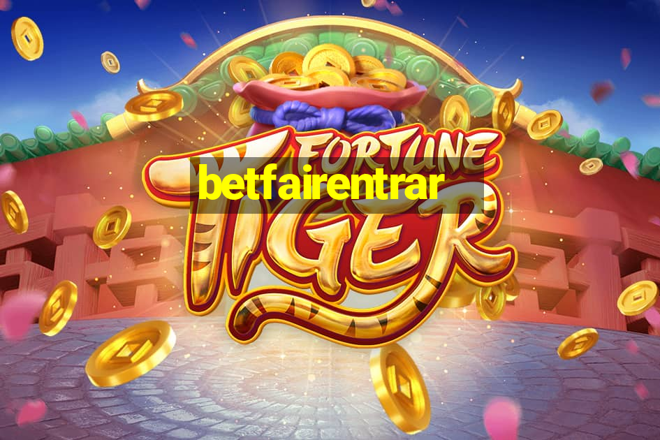 betfairentrar