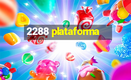 2288 plataforma