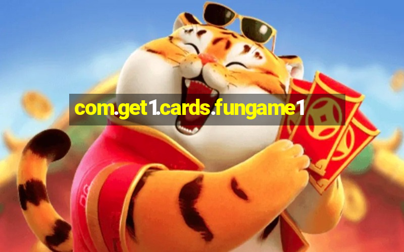 com.get1.cards.fungame1