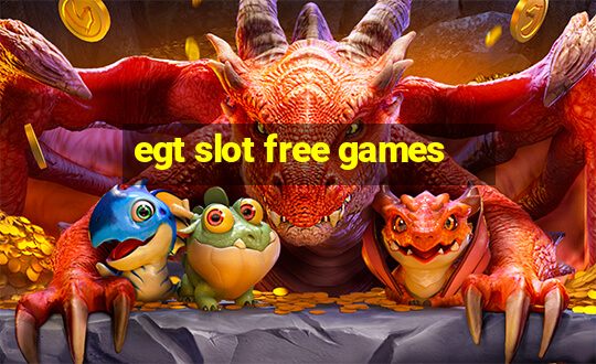 egt slot free games