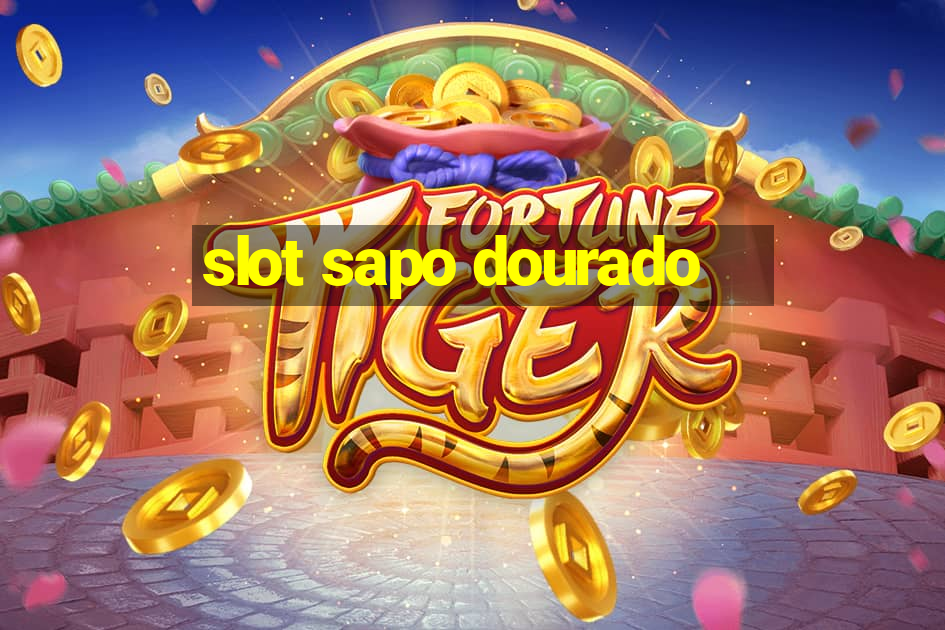 slot sapo dourado