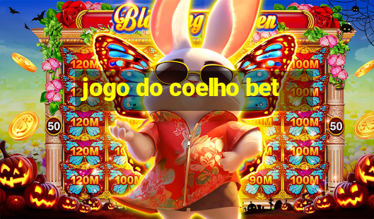 jogo do coelho bet