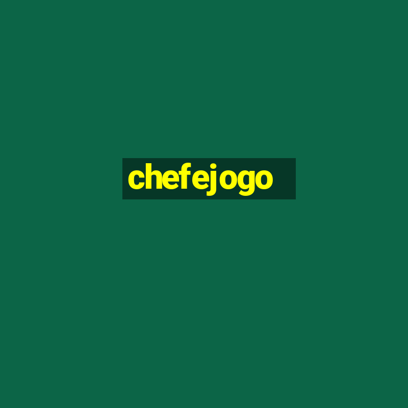 chefejogo