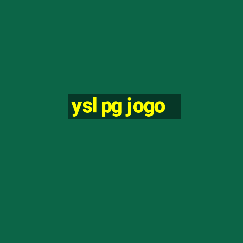 ysl pg jogo