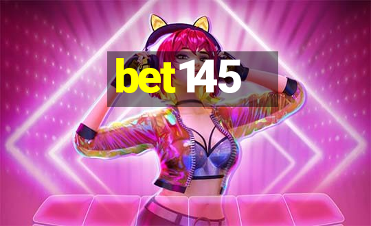 bet145