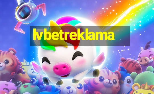 lvbetreklama