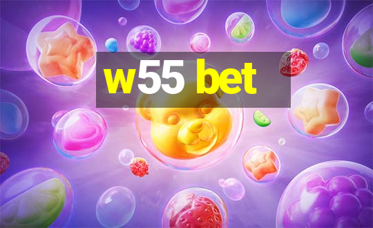 w55 bet