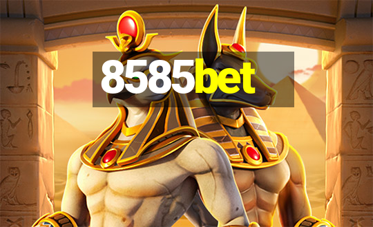 8585bet