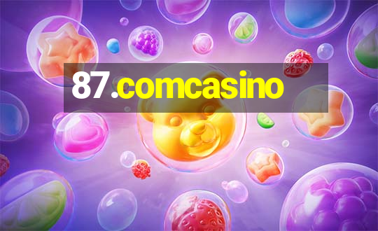 87.comcasino