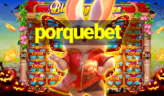 porquebet