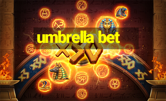 umbrella bet