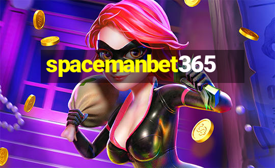 spacemanbet365