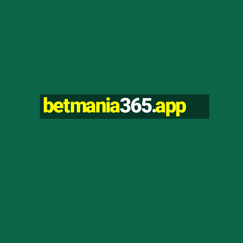 betmania365.app