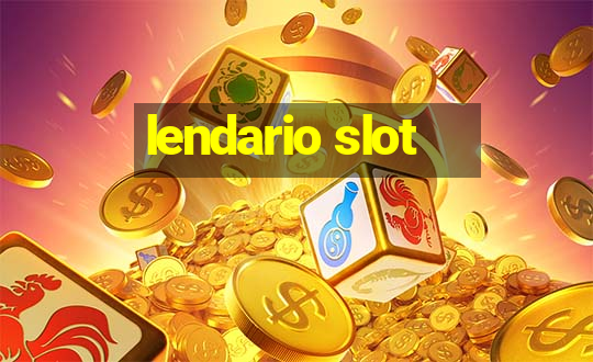 lendario slot