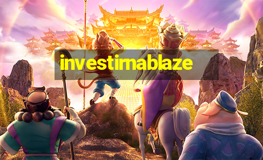 investirnablaze